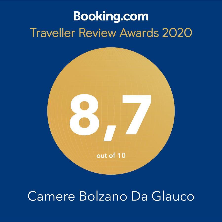 Camere Bolzano Da Glauco Exterior foto